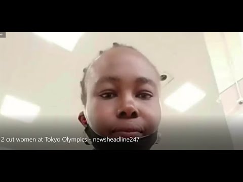 newsheadline247TV - Nigeria's Yinka is one of the first two cut women at the Olympics
