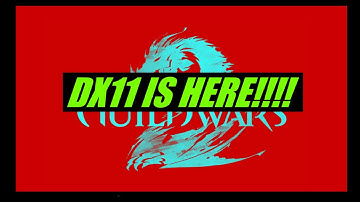 Guild Wars 2 - DX11 Beta is out!