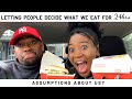 Letting the people in front of us decide what we eat for 24hrs! | Assumptions About Us