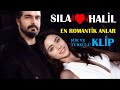 Sıla ❤ Halil En romantik Anları  Mecnunum Leylamı Gördüm