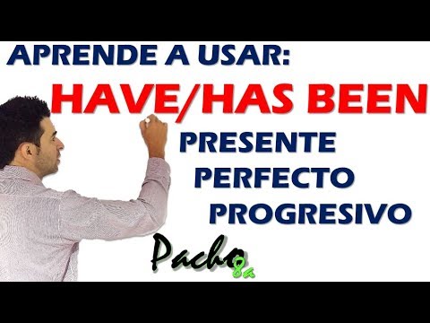 Clases inglés | Estructura gramatical Presente Perfecto Progresivo - HAVE / HAS BEEN