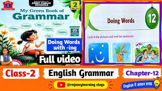 Doing Words Class 2 English Grammar Chapter 12 | Doing Words with -ing | APS NCERT#aps#ncert
