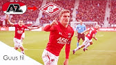 Guus Til Goals Skills Highlights Az Alkmaar 2019 Axwell L Ingrosso More Than You Know Youtube