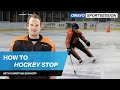 The Hockey Stop: How to Stop like a Pro in 3 easy Steps | owayo