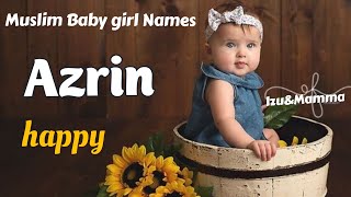 LATEST ARABIC MODERN ISLAMIC BABY GIRL NAMES WITH MEANING | Muslim Baby Girl Names With Meaning 2020