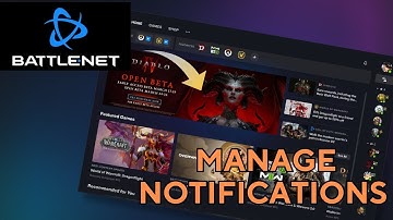 How to Manage Notifications in Battle.net 2025?