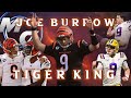 Joe Burrow - Tiger King