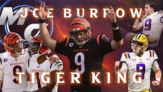 Joe Burrow  Tiger King