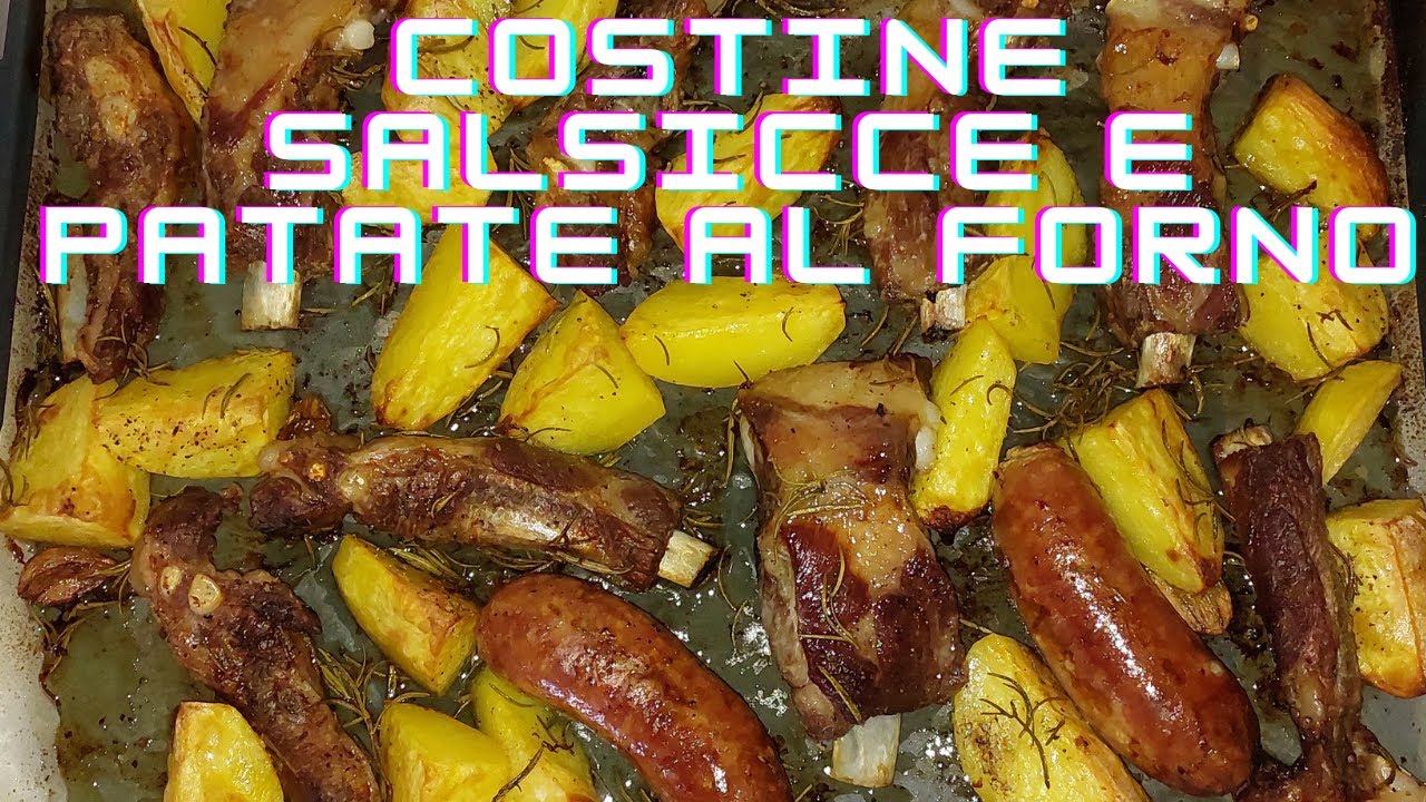 Costine al forno di Maiale con Salsicce e Patate rosse dolci 🍠😋 - YouTube