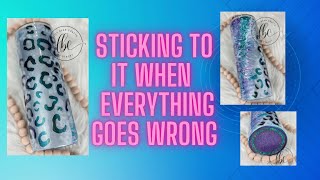 Sticking To It When Everything Goes Wrong