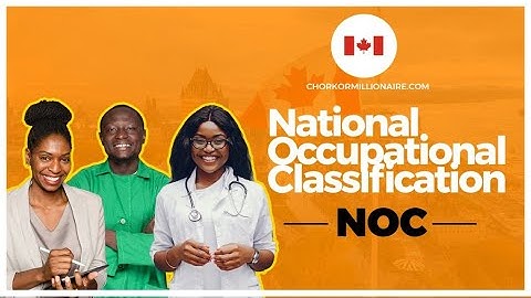 How to find your NOC Code for EXPRESS ENTRY PR