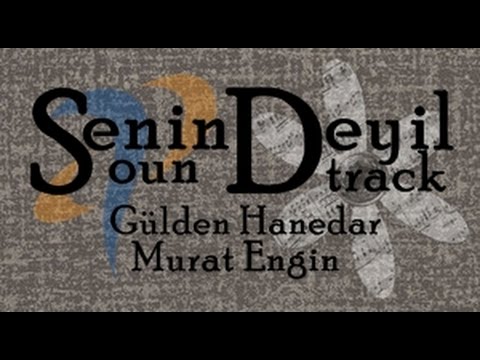 Senin Deyil - soundtrack