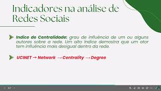 4) Ucinet e NetDraw - indicadores na análise de redes sociais (compreendendo alguns dados)