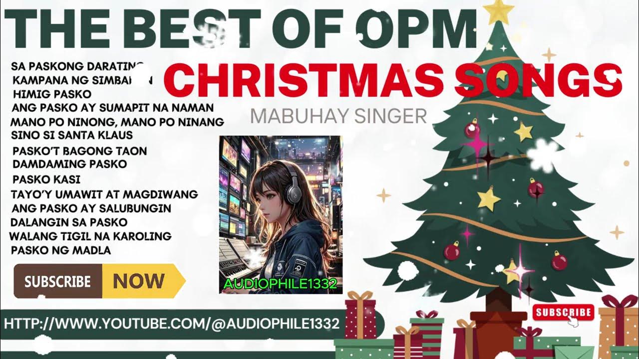 THE BEST OF OPM CHRISTMAS SONGS MABUHAY SINGER viralsong music opm 