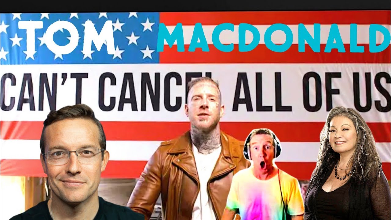 Tom Macdonald  -  Can't Cancel All Of Us  *REACTION!* 🔥