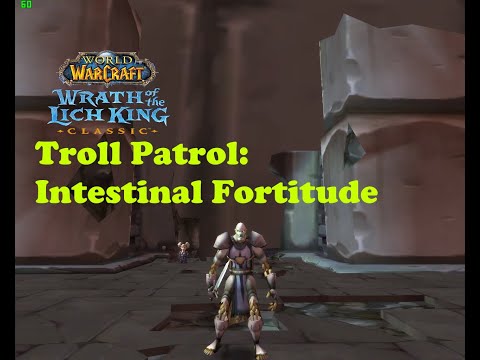 World of Warcraft. Quests - Troll Patrol: Intestinal Fortitude