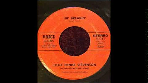 Little Denise Stevenson - Hip Breakin