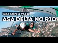 Voo de ASA DELTA COM EMOÇÃO!! NO RJ