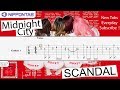【Guitar TAB】〚Scandal〛Midnight City / ミッドナイトシティ - スキャンダル ギター tab譜