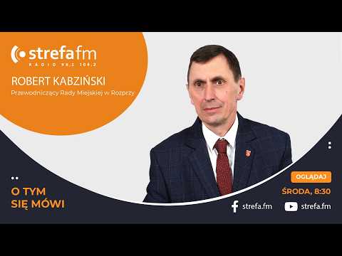 O tym się mówi - Robert Kabziński