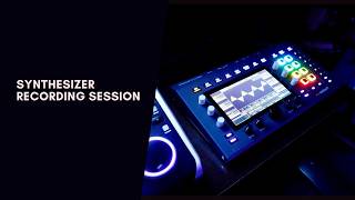 Synth Recording Session by Dmitry V. Silantyev