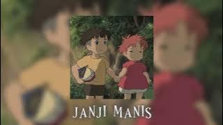 janji manis (speed up/reverb)