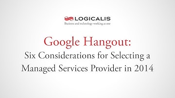 Expert Forum: 6 Considerations for Selecting a Managed Services Provider in 2014