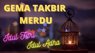 Download Lagu TAKBIRAN MERDU TANPA MUSIK FULL NONSTOP MP3