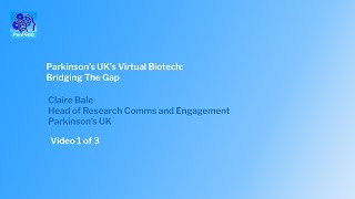 Virtual Biotech Bridges The Gap: A Parkinson's UK Success Story