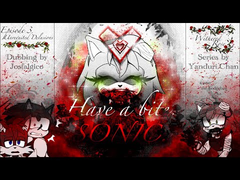Withered Rose Episode 3. Unrequited Delusions | Zombie Amy AU 