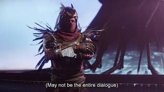 Season of the Chosen cutscene related dialogue(Destiny 2)