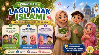 Kumpulan Lagu Anak Islami 🎶 Aku Anak Shalih | Akhlak Mulia & Doa Sehari-hari