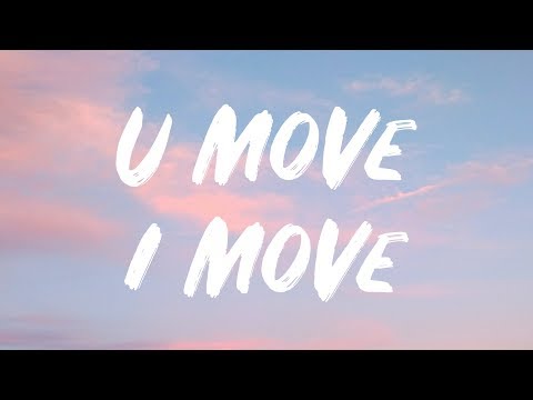 John Legend - U Move, I Move (Lyrics) Feat. Jhene Aiko