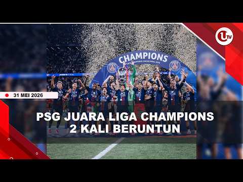 KALAHKAN ARSENAL ADU PENALTI, PSG JUARA LIGA CHAMPIONS DUA KALI BERUNTUN | U-NEWS