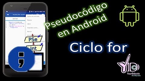 Pseudocódigo en ANDROID- con CICLO FOR - MUY FÁCIL Y RÁPIDO-  con aplicación móvil