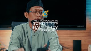 [FULL]  Bab Penyebutan Al Masih Nabi Isa & Dajjal - Hadits 107 - 109 - ALMW 09 - Ust Badru Salam, Lc
