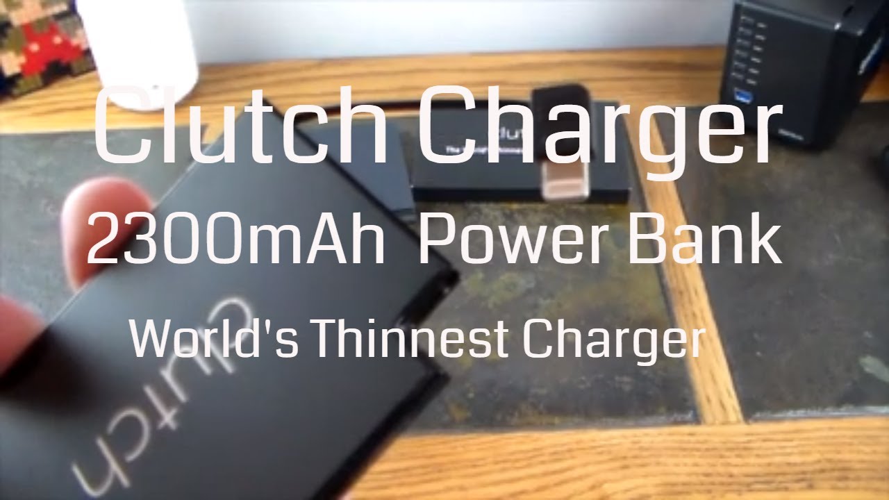 Clutch Charger The Worlds Thinnest Portable Charger YouTube