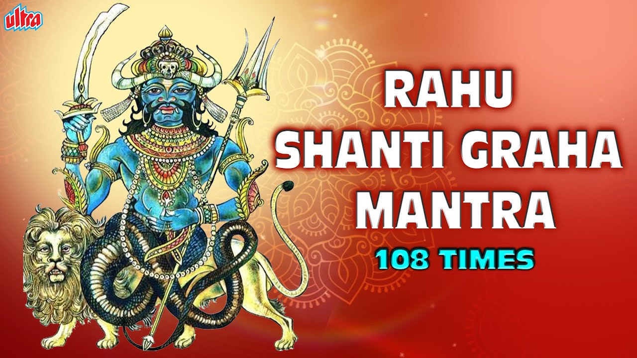 Rahu Shanti Graha Mantra 108 Times With Lyrics  Navgraha Mantra  Rahu Graha Stotram