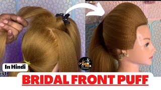 BRIDAL FRONT PUFF || BRIDAL FRONT VERIATION || @skyhairartist