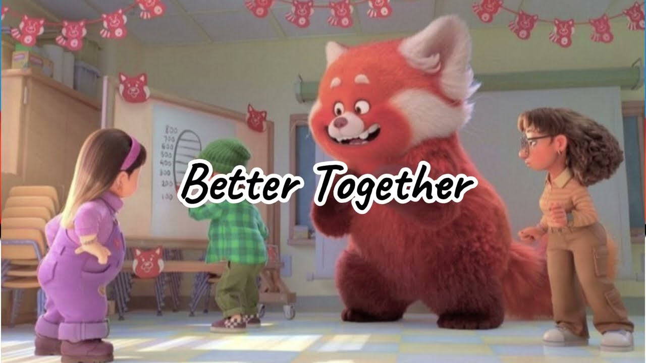 better together 和訳