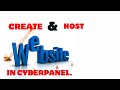 How to Create and host a website in Cyberpanel.
