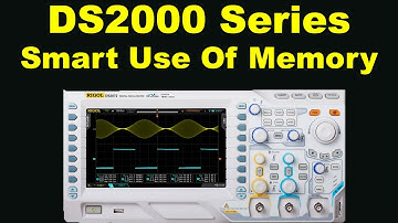 RIGOL DS2000 Scope: do more with smart use of memory DS2202A D2102A DS2072A entry range ProScopes