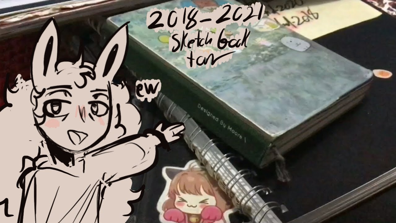 //Sketch book tour part one//2018-2021// (warning: cringy old art ...