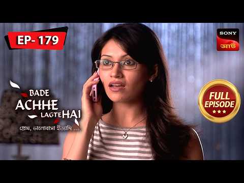 Neha Worries About Priya | Bade Achhe Lagte Hai (Bengali) | Ep 179 | Full Episode