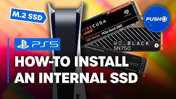 PS5 SSD: How to Install a Compatible M.2 NVMe SSD and Expand Your Storage | PlayStation 5