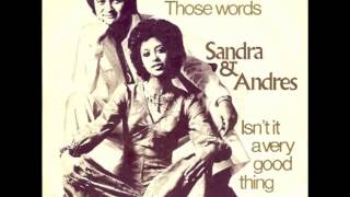 Sandra & Andres - Those Words