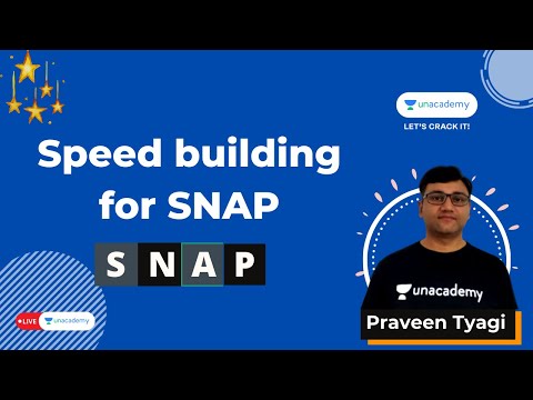 Speed building for SNAP | Ep 02 | SNAP 2021 | Praveen Tyagi | Unacademy CATalyst