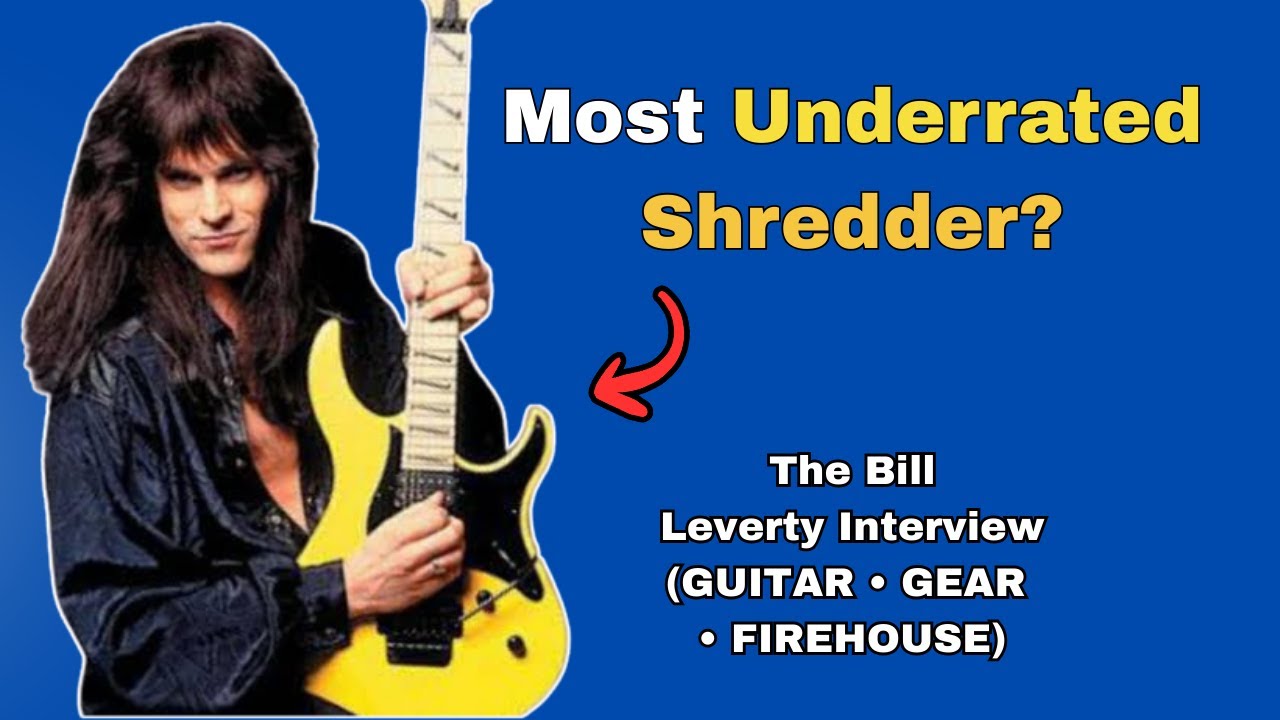Bill Leverty (FireHouse) Interview | Guitar, Gear & Rock Stories