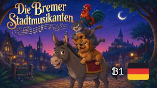 Deutsches Märchen (B1) - Die Bremer Stadtmusikanten
