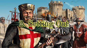 Stronghold Crusader HD - Setting Out (Trail/Mission 2) - Gameplay